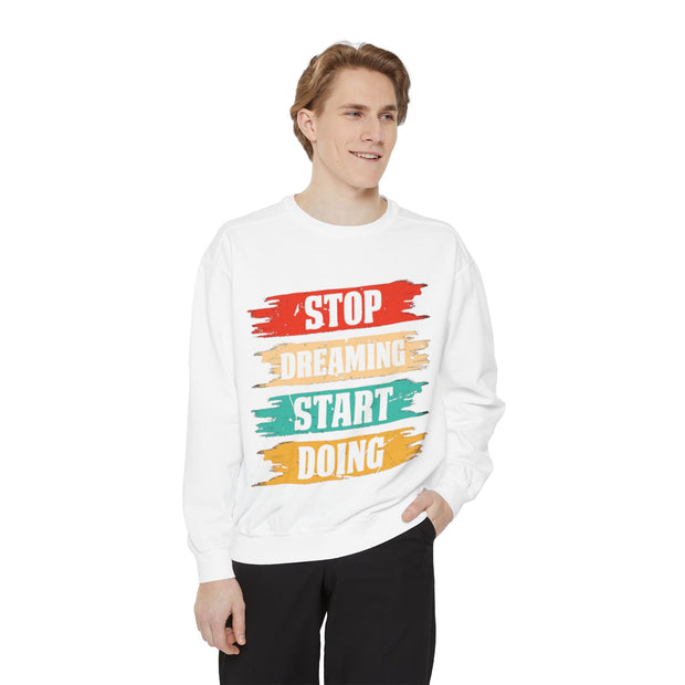 Inspirierendes Unisex-Sweatshirt mit Kleidungsstückfärbung | Motivierende Zitat-Kleidung, gemütliches Geschenk, tägliche Erinnerung, Alltagskleidung, lässiger Stil