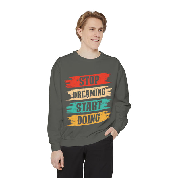 Inspirierendes Unisex-Sweatshirt mit Kleidungsstückfärbung | Motivierende Zitat-Kleidung, gemütliches Geschenk, tägliche Erinnerung, Alltagskleidung, lässiger Stil